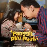 Poster Film Panggil Aku Ayah